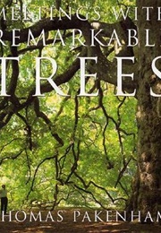 Meetings With Remarkable Trees (Pakenham, Thomas)