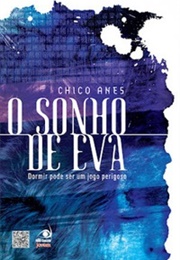 O Sonho De Eva (Chico Anes)