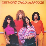 Desmond Child &amp; Rouge