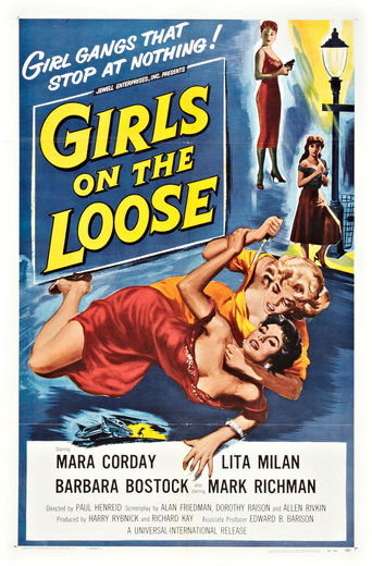 Girls on the Loose (1958)