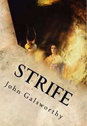 Strife (John Galsworthy)