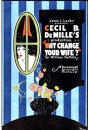 Why Change Your Wife? (1920)