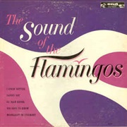 The Flamingos - The Sound of the Flamingos
