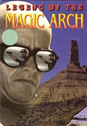Legend of the Magic Arch (1995)