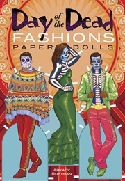 Day of the Dead Fashions (Arkady Roytman)