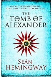 The Tomb of Alexander (Sean Hemingway)