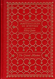 Masterpieces of Mystery:  the Grand Masters (Ellery Queen, Ed.)