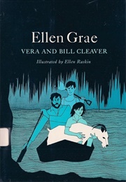 Ellen Grae (Vera & Bill Cleaver)
