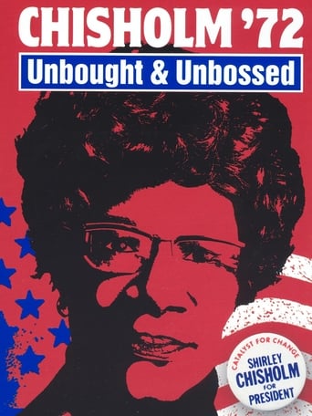 Chisholm '72: Unbought & Unbossed (2004)