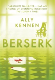 Berserk (Ally Kennen)