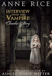 Interview With the Vampire: Claudia's Story (Anne Rice)