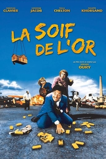 La Soif De L'or (1993)