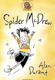 Spider Mcdrew (Alan Durant)
