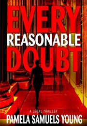 Every Reasonable Doubt (Vernetta Henderson #1) (Pamela Samuels Young)