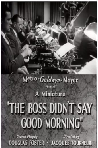 The Boss Didn't Say Good Morning (1937)