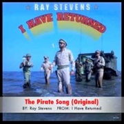 The Pirate Song - Ray Stevens
