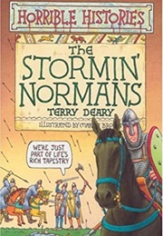 Horrible Histories: The Stormin&#39; Normans (Terry Deary)