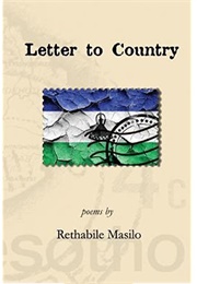 Letter to Country (Rethabile Masilo)