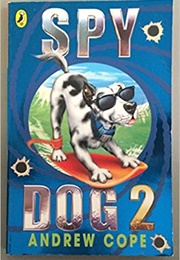Spy Dog 2 (Andrew Cope)