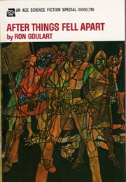 After Things Fell Apart (Ron Goulart)