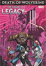 Death of Wolverine: The Logan Legacy (Charles Soule)