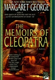 The Memoirs of Cleopatra (Margaret George)