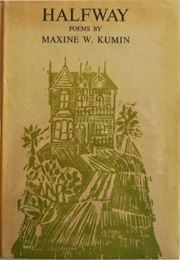 Halfway (Maxine Kumin)