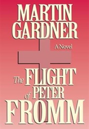 The Flight of Peter Fromm (Gardner)