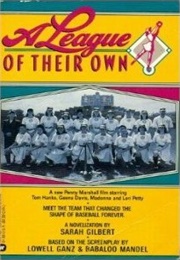 A League of Their Own (Sarah Gilbert)