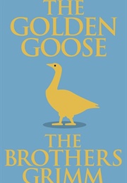 The Golden Goose (Brothers Grimm)