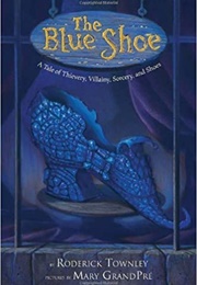 The Blue Shoe (Roderick Townley)