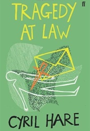 Tragedy at Law (Cyril Hare)
