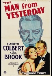 The Man From Yesterday (1932)