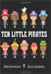 Ten Little Pirates (Mike Brownlow)