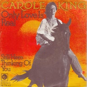 Only Love Is Real - Carole King