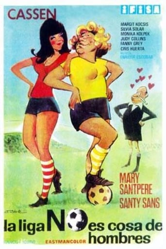 La Liga No Es Cosa De Hombres (1972)