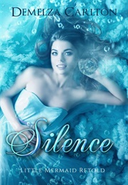 Silence (Demelza Carlton)