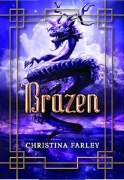 Brazen (Christina Farley)