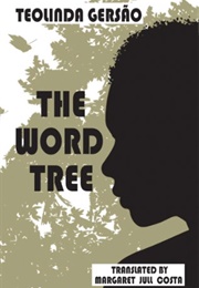 The Word Tree (Teolinda Gersao)