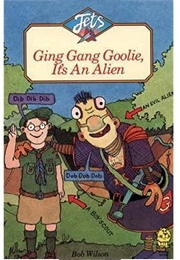 Ging Gang Goolie, It's and Alien (Bob Wilson)