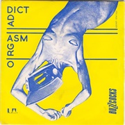 Buzzcocks - Orgasm Addict/What Do I Get? (1977)