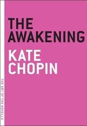 The Awakening (Kate Chopin)