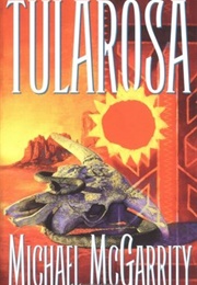 Tularosa (Michael McGarrity)