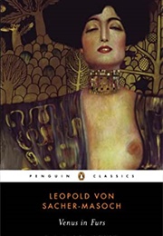 Venus in Furs (Leopold Von Sacher-Masoch)