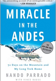 Miracle in the Andes (Nando Parrado)