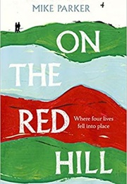On the Red Hill (Michael Parker)