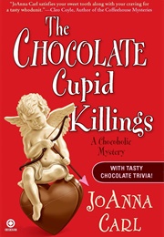 The Chocolate Cupid Killing (Joanna Carl)