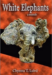 White Elephants (Chynna T. Laird)