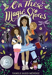 On These Magic Shores (Yamile Saied Méndez)