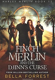 Finch Merlin and the Djinn's Curse (Bella Forrest)